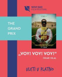 فيلم Voy voy voy يحصل على الجائزة الكبرى فى مهرجان novisadfilmfestival فى صربيا